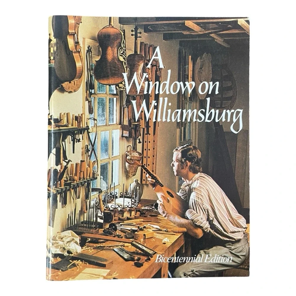 A Window On‎ Williamsburg Bicentennial Edition Softcover